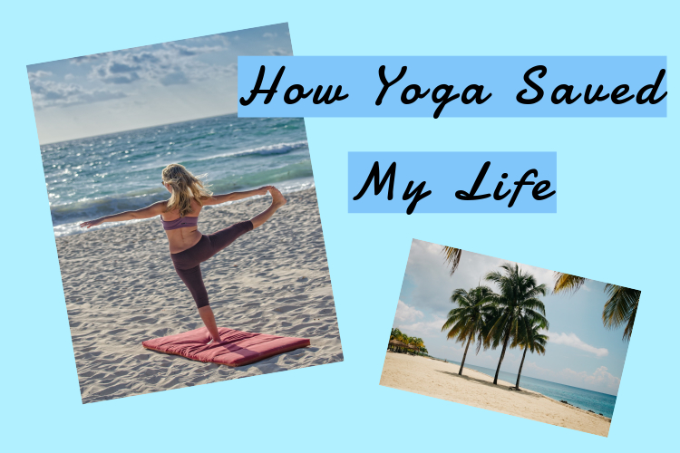yoga saved my life