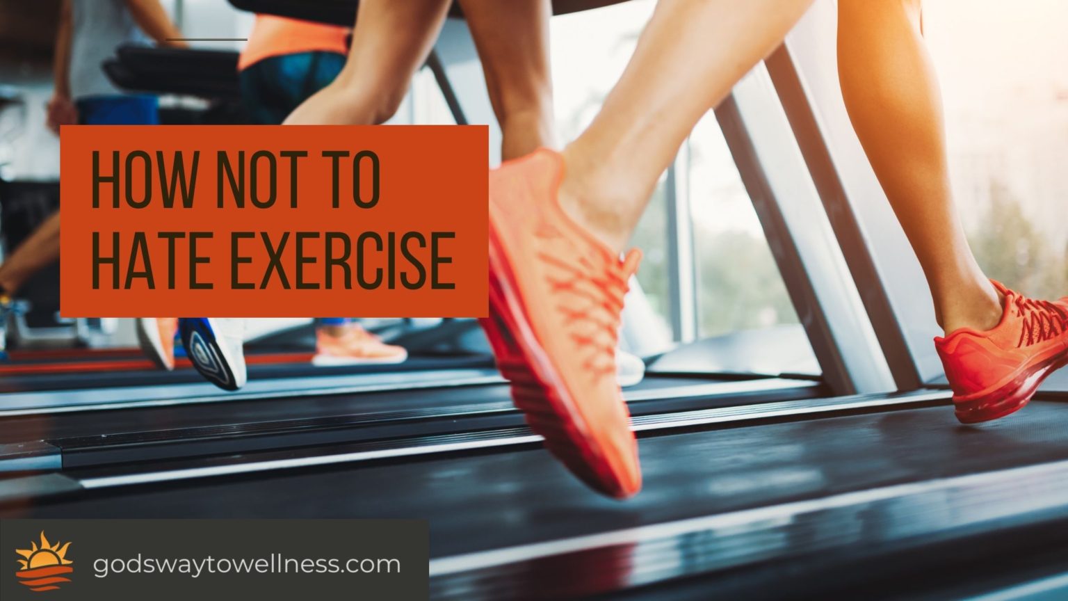 how-not-to-hate-exercise