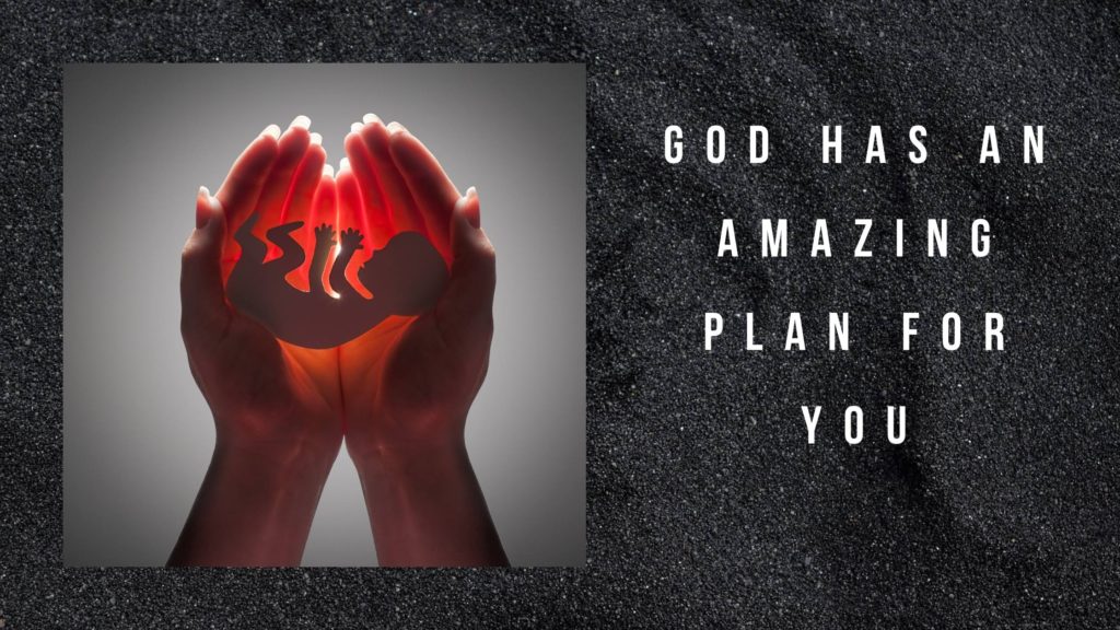 God has a plan for you