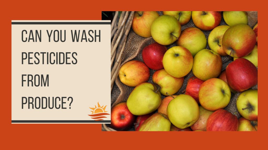 wash pesticides from produce