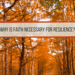 faith and resilience