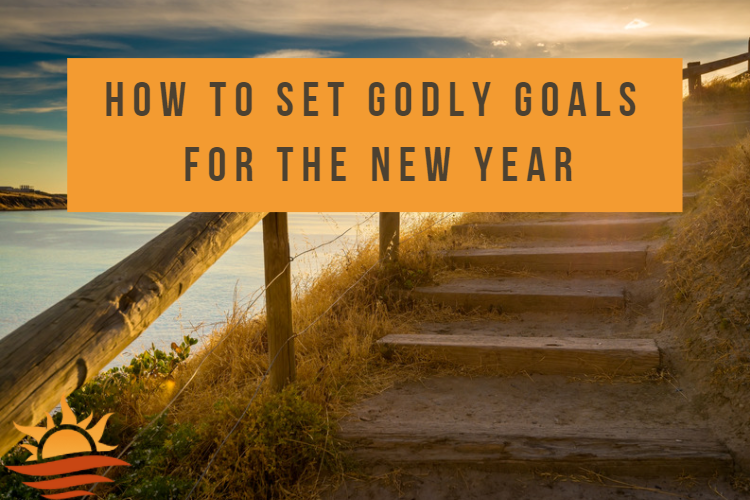 set godly goals