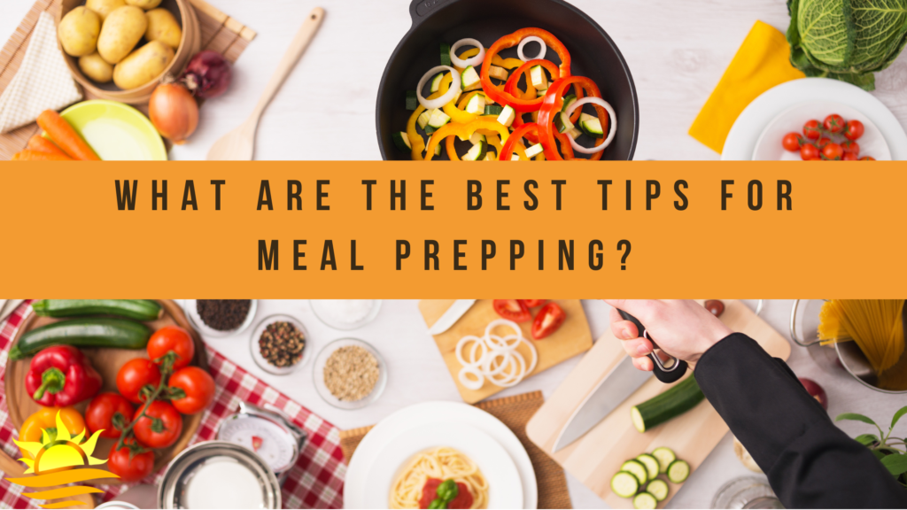 best tips for meal prepping